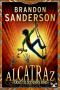 [Alcatraz Versus The Evil Librarians 02] • Alcatraz versus the Scrivener's Bones